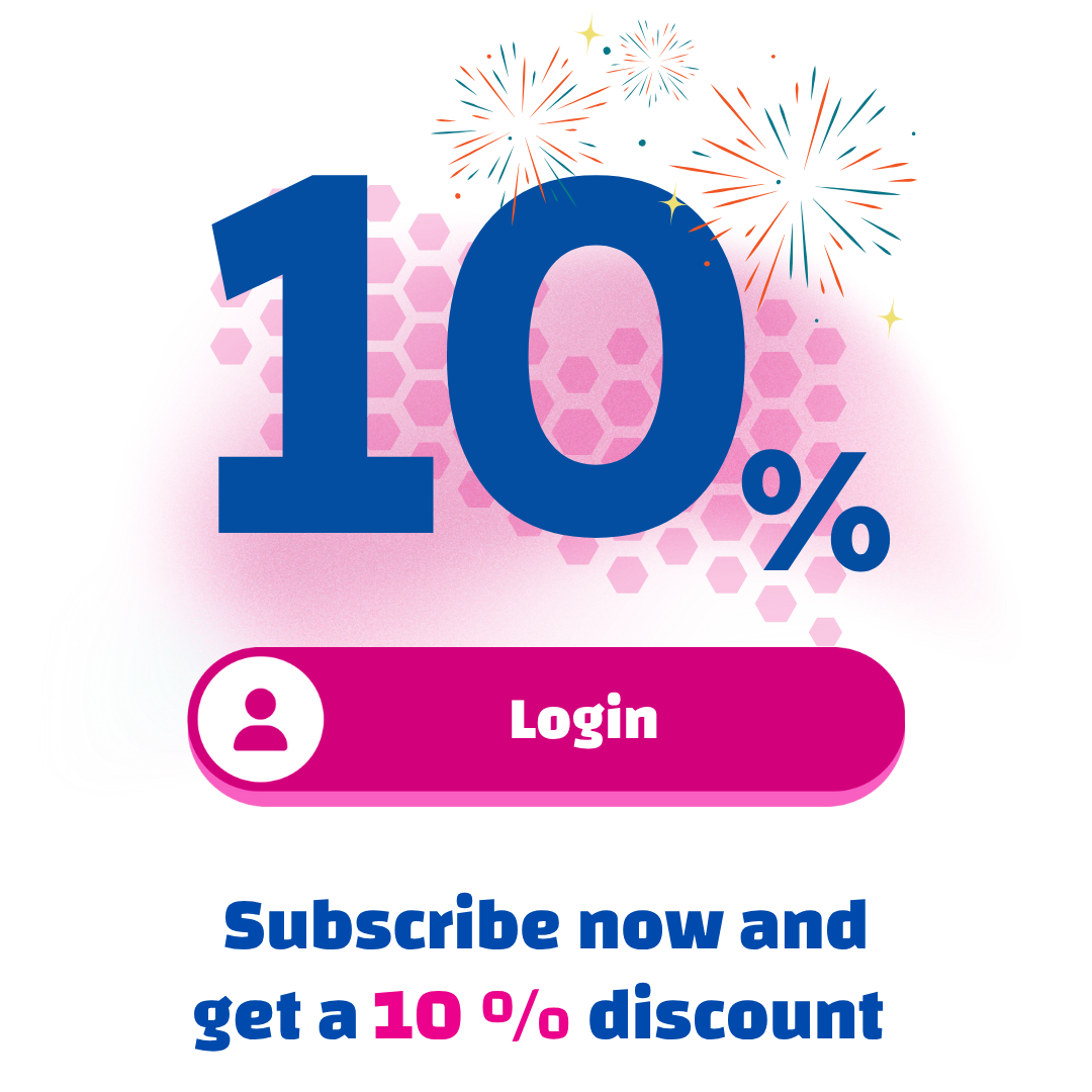 Subscribe now and get a 10% discount